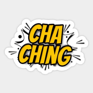 Cha Ching funny comic Lettering art Sticker